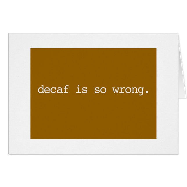 le decaf est si erroné (Devant horizontal)