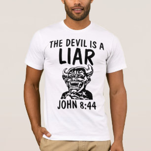 LE DIABLE (Satan) EST UN MENTEUR, T-shirts chrétie