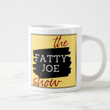 Le Fatty Joe Show Jumbo Mug