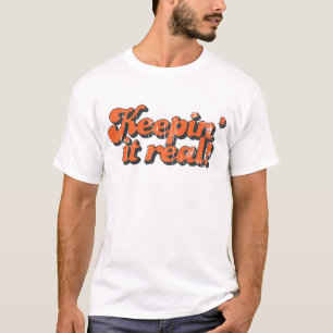 Le gardant vrai T-shirt