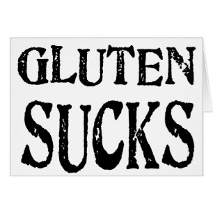Le gluten suce