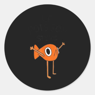 Le Isson Steve Funny Meme  Classic Round Sticker