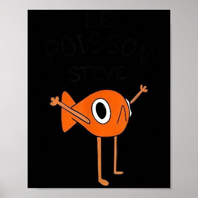 Le Isson Steve Funny Meme  Poster (Front)