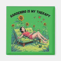 Le jardinage est ma thérapie aimant - vert