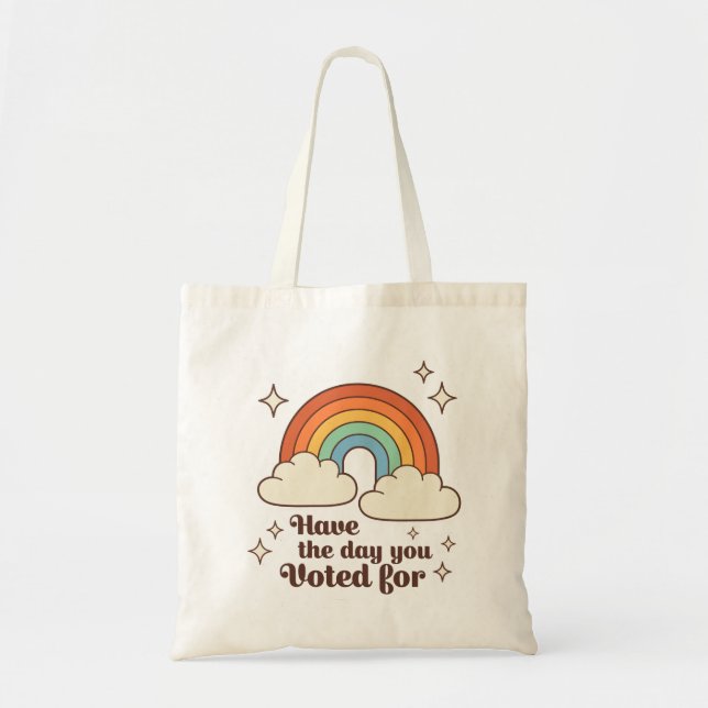 Le Jour Où Vous Avez Voté Pour Le Sac fourre-tout (Devant)