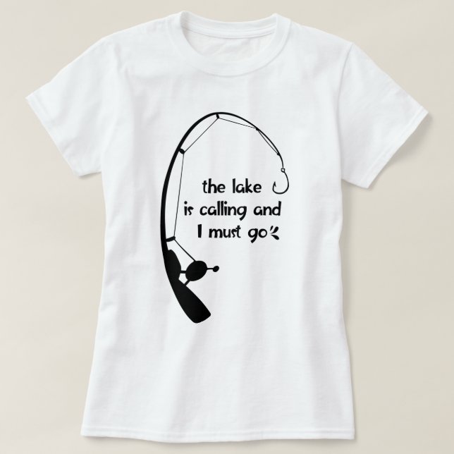 Le Lac Appelle Et Je Dois Aller T-shirt (Design devant)