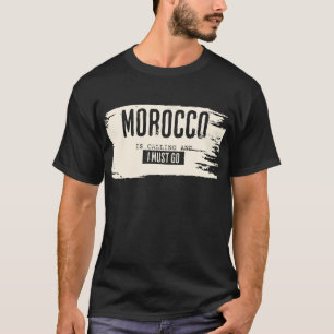 Le Maroc appelle et je dois aller en T-shirt
