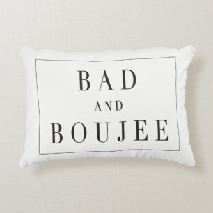 Le mauvais et coussin de Boujee
