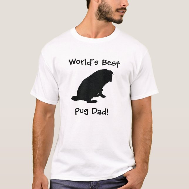 Le meilleur T-shirt de papa du carlin du monde (Devant)