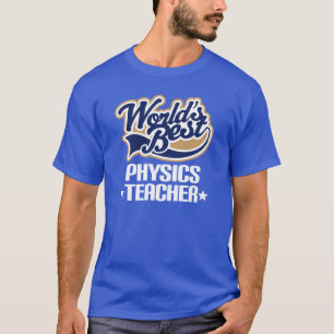 Le meilleur T-shirt de professeur de la physique