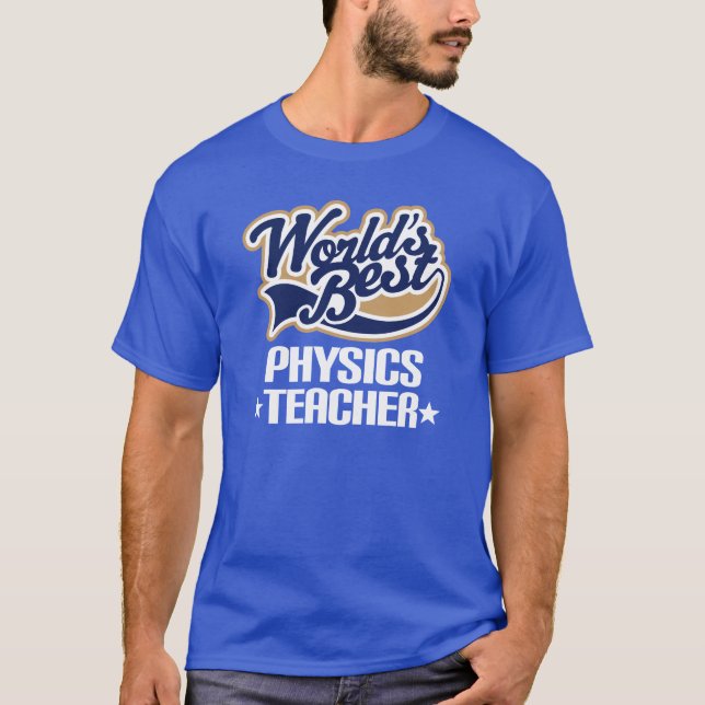 Le meilleur T-shirt de professeur de la physique (Devant)