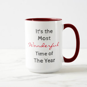 Le moment le plus merveilleux de l'année Café Mug