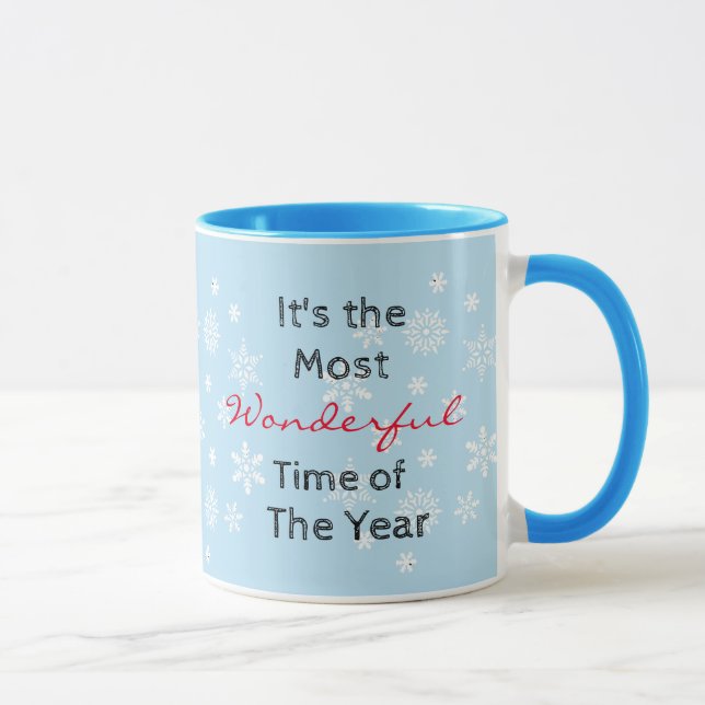 Le moment le plus merveilleux de l'année Café Mug (Droite)