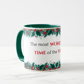 Le moment le plus merveilleux de l'année Mug de No