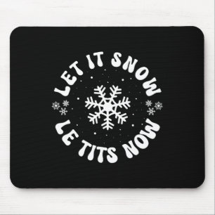 Le Now Funny Christmas Let It Snow Xmas Hat Snowfl Mouse Pad