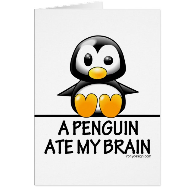 Le pingouin drôle a mangé mon cerveau (Devant)
