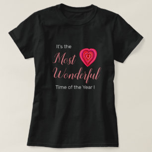 Le plus beau moment de l'année T-Shirt