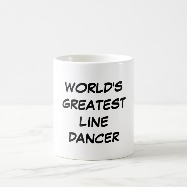 "Le plus grand tasse de ligne danseur du monde" (Centre)