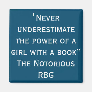 Le RBG notoire ne sous-estime jamais Magnet