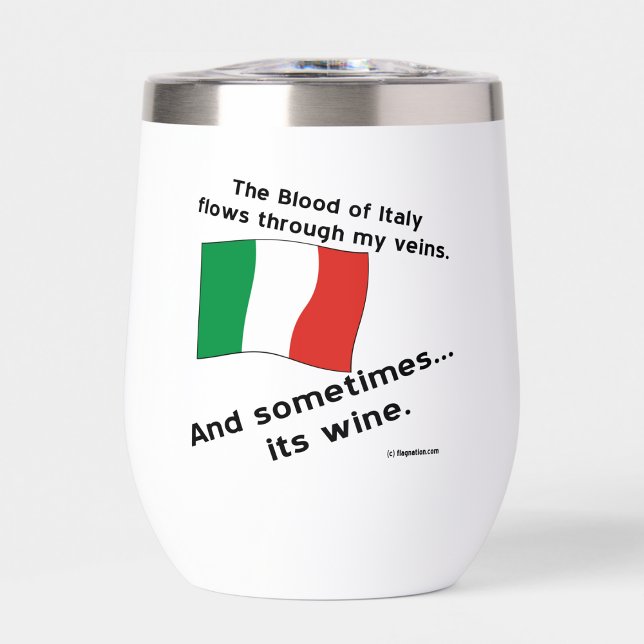 Le Sang Italien Foule Mes Veines Parfois Vin (Créateur téléchargé)