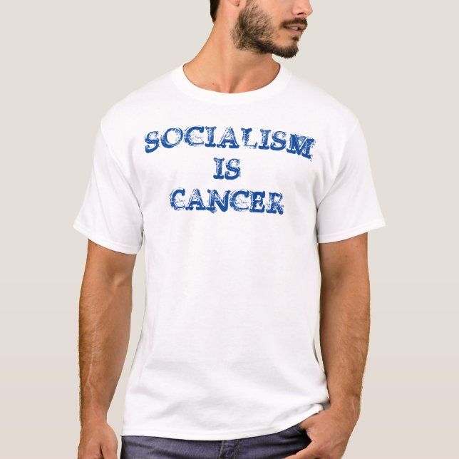 Le socialisme est T-shirt de Cancer (Devant)