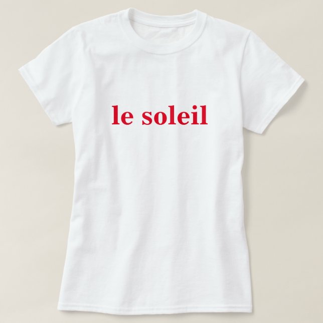 le soleil T-Shirt (Design Front)