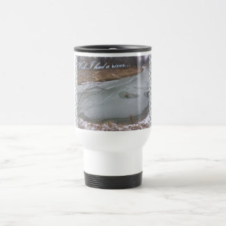 Le souhait I a eu une tasse de rivière -