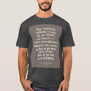 Le T-shirt de "ces hommes de moments mémorables