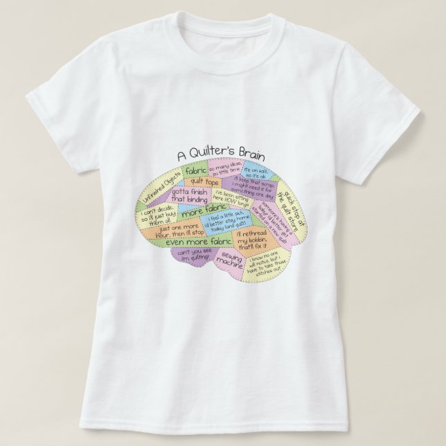 Le T-shirt des femmes du cerveau d'un Quilter (Design devant)