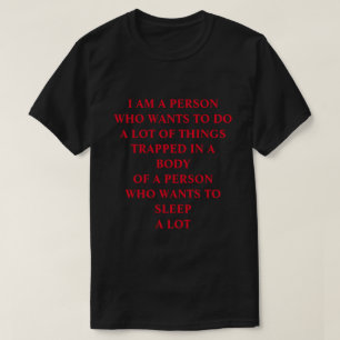 Le T-shirt des hommes avec la citation drôle