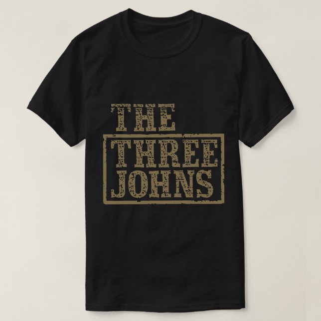 Le T-shirt indispensable des trois Johns (Design devant)