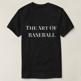 Le T-Shirt L'Art du Baseball • Tee Graphique de Ba