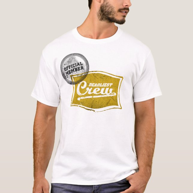 Le T-shirt le plus mortel de membre d'équipage (Devant)