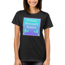 Le T-shirt Momma de la sirène d'anniversaire