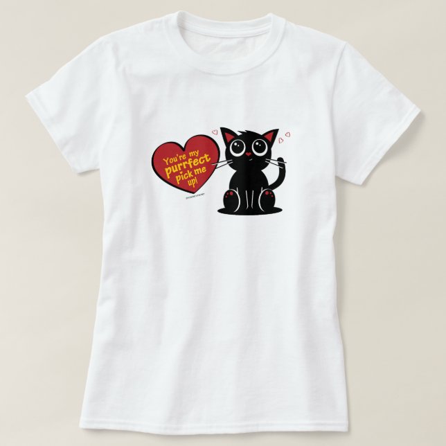 Le T-shirt Purrfect Pick Me Up (Design devant)