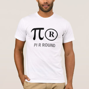 Le tarte ROND de pi R aka sont autour de T-shirt