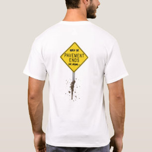 Le trottoir finit… T-shirt