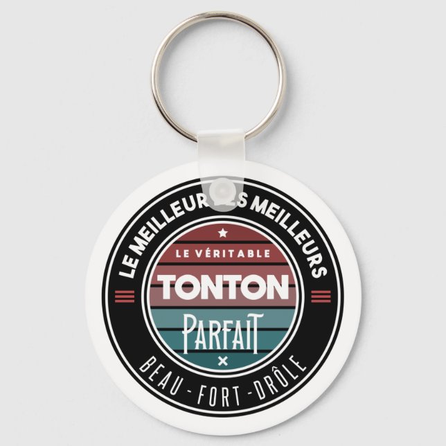 Le véritable tonton parfait keychain (Front)