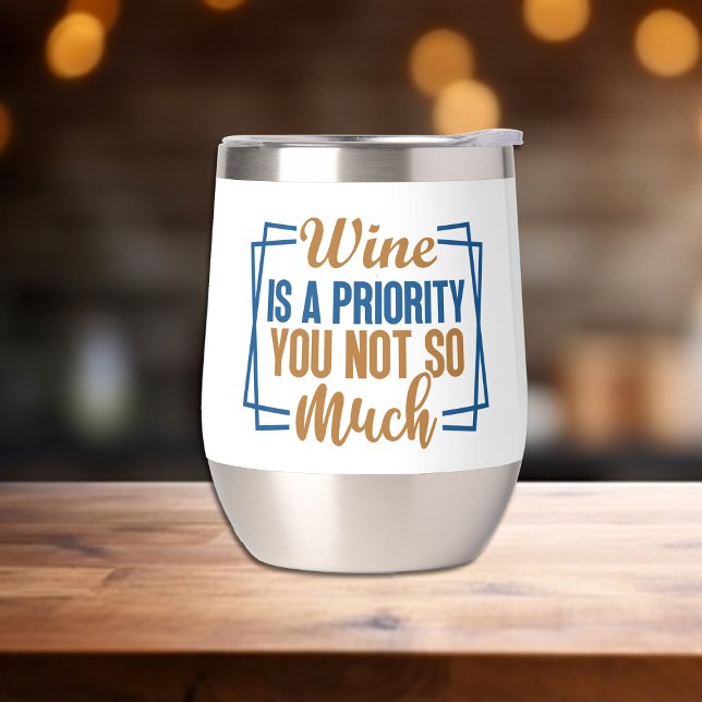 Le vin drôle est une priorité (Créateur téléchargé)