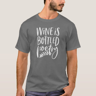 Le vin est de la poésie en bouteille, le T-shirt d