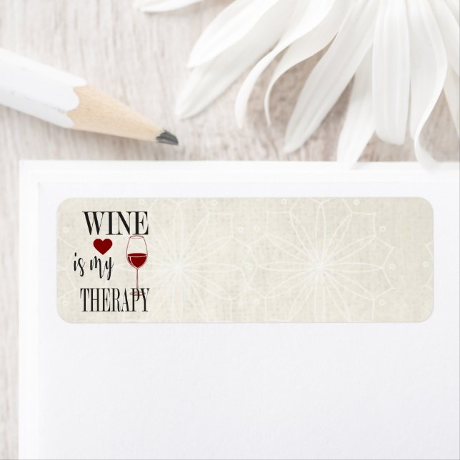 Le vin est mon étiquette d'adresse de retour théra (En situation)