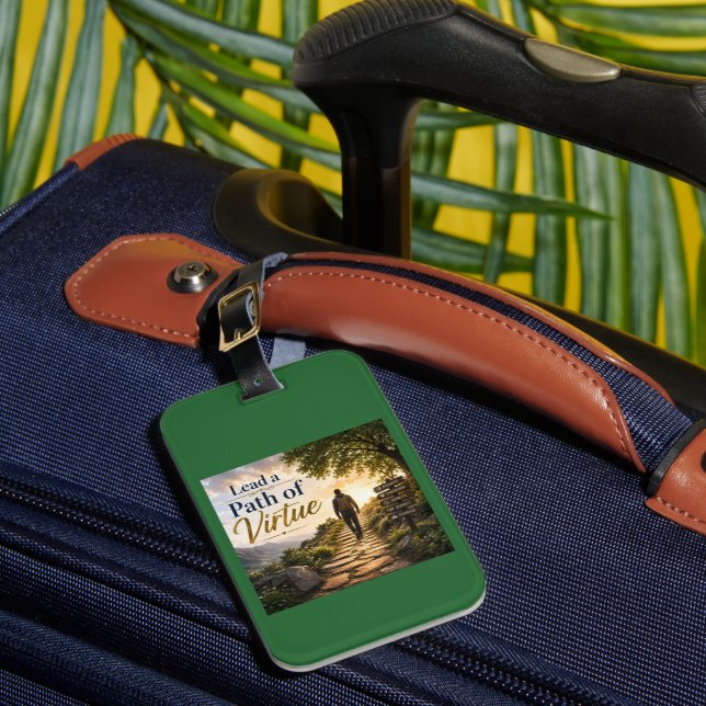 Lead a Path of Virtue Luggage Tag (Front Insitu 1)