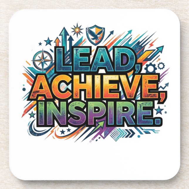 Lead, Achieve, Inspire – Motivational Typography  Coaster (Front)