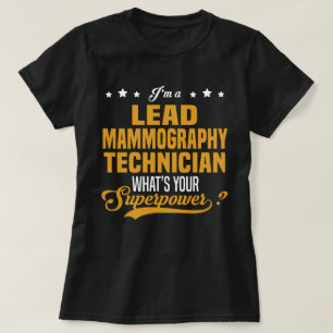 Lead Mammography Technician T-Shirt