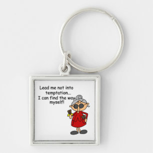 Lead Me Not Into Temptation Humour Keychain