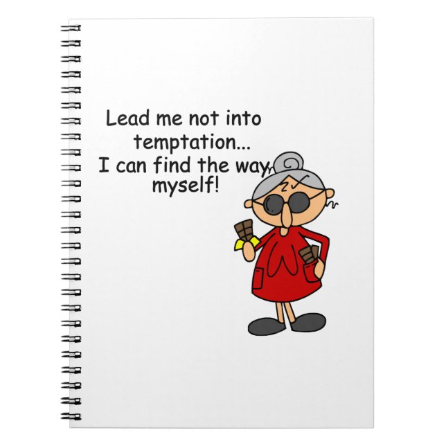 Lead Me Not Into Temptation Humour Notebook (Front)