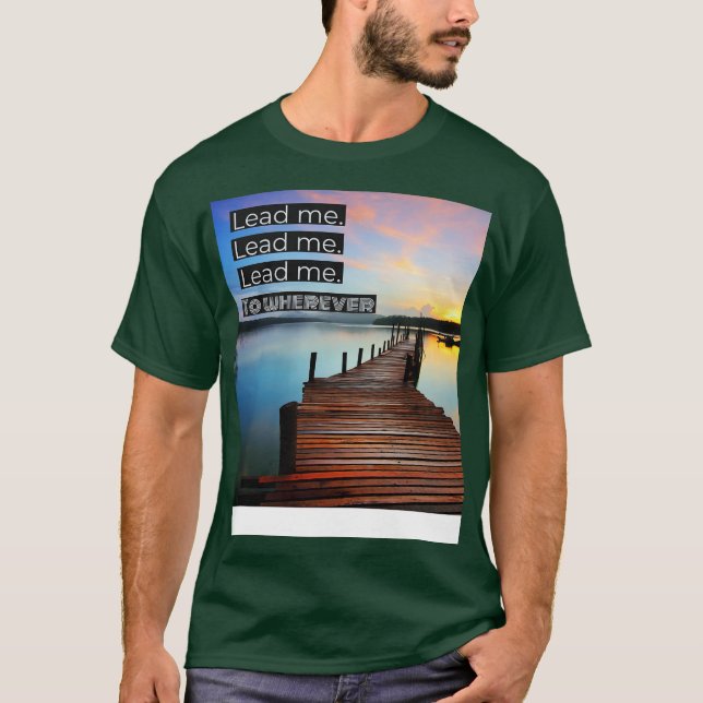 Lead me T-Shirt (Front)
