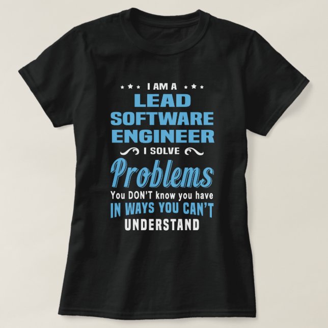Lead Software Engineer T-Shirt (Design Front)