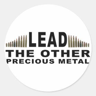 LEAD - The Other Precious Metal Classic Round Sticker