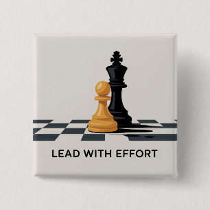 Lead With Effort 2 Inch Square Button